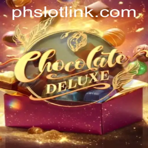 Discover the Delicious World of ChocolateDeluxe and the Excitement of PHSLOT