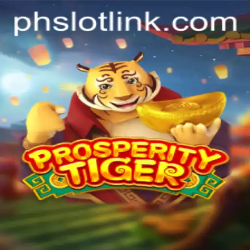 ProsperityTiger: Unleashing Fortune and Adventure in PHSLOT